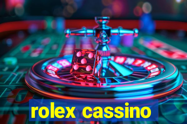rolex cassino